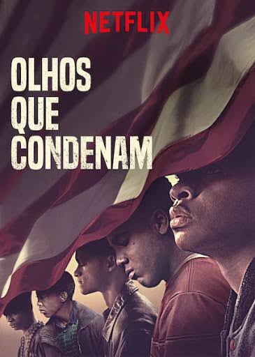 Pôster oficial da série Olhos que Condenam.