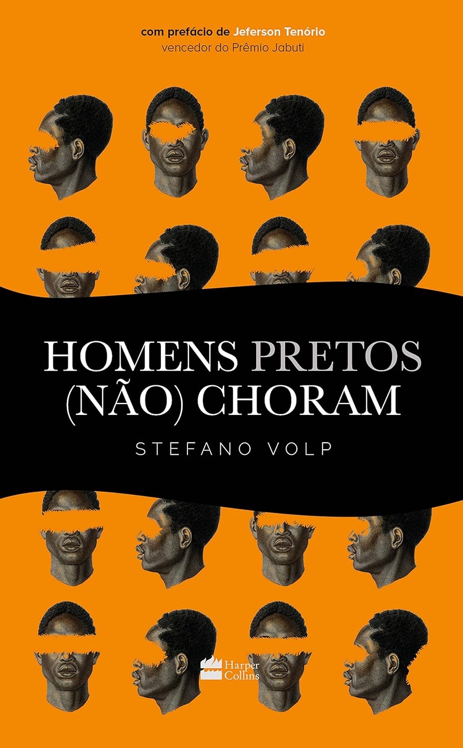 Capa do livro Homens Pretos (Não) Choram, de Stefano Volp