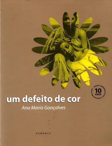 Capa do livro Um Defeito de Cor, de Ana Maria Gonçalves