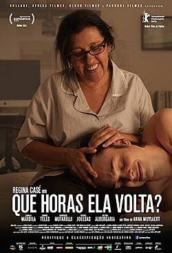 Pôster oficial do filme Que Horas Ela Volta?.