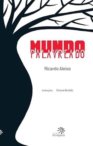 Capa do livro Mundo palavreado, de Ricardo Aleixo, com ilustrações de Silvana Beraldo: copa de árvore em preto e título em vermelho sobre fundo branco.